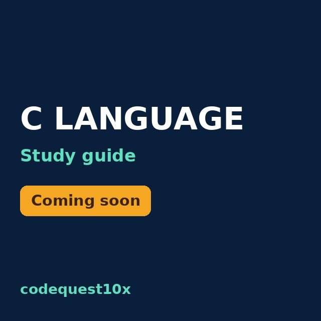 C Language guide, coming soon